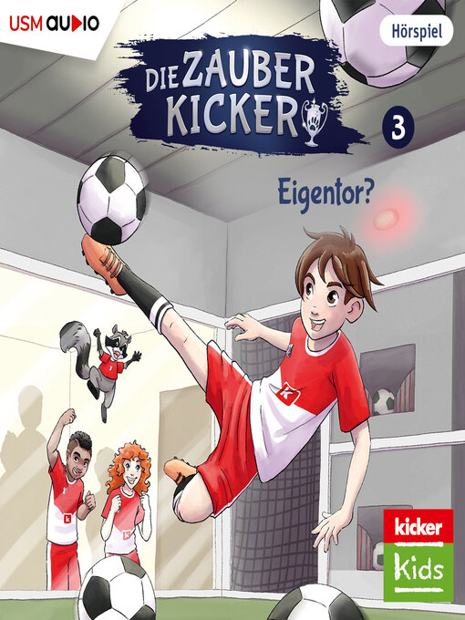 Title details for Die Zauberkicker, Folge 3 by Benjamin Schreuder - Available